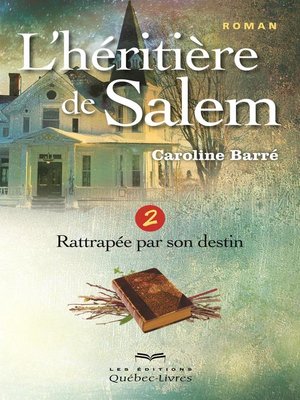 cover image of L'héritière de Salem--Tome 2